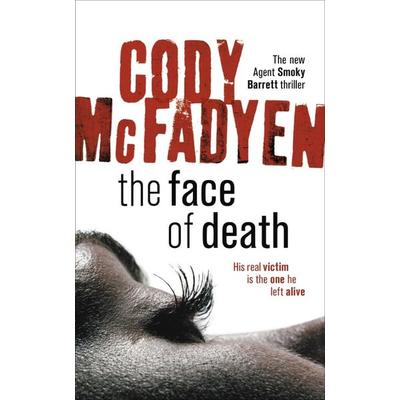 The Face of Death, Taschenbuch von Cody McFadyen, Hodder & Stoughton