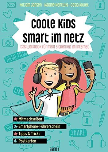 Mirjam Jansen - Coole Kids smart im Netz: Das Workbook für mehr Sicherheit im Netz - Preis vom 09.10.2026 07:28:09 h