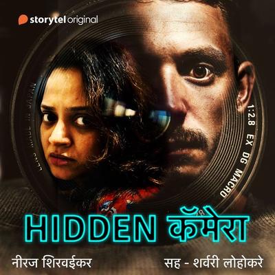 Hidden Camera - S01E05 - Neeraj Shirvaikar, Audio, 9789353980740