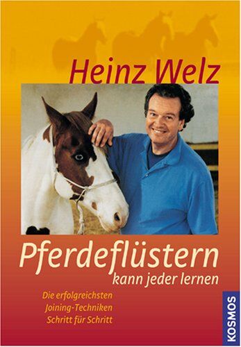 Heinz Welz - Pferdeflüstern kann jeder lernen - Preis vom 30.09.2026 22:30:23 h