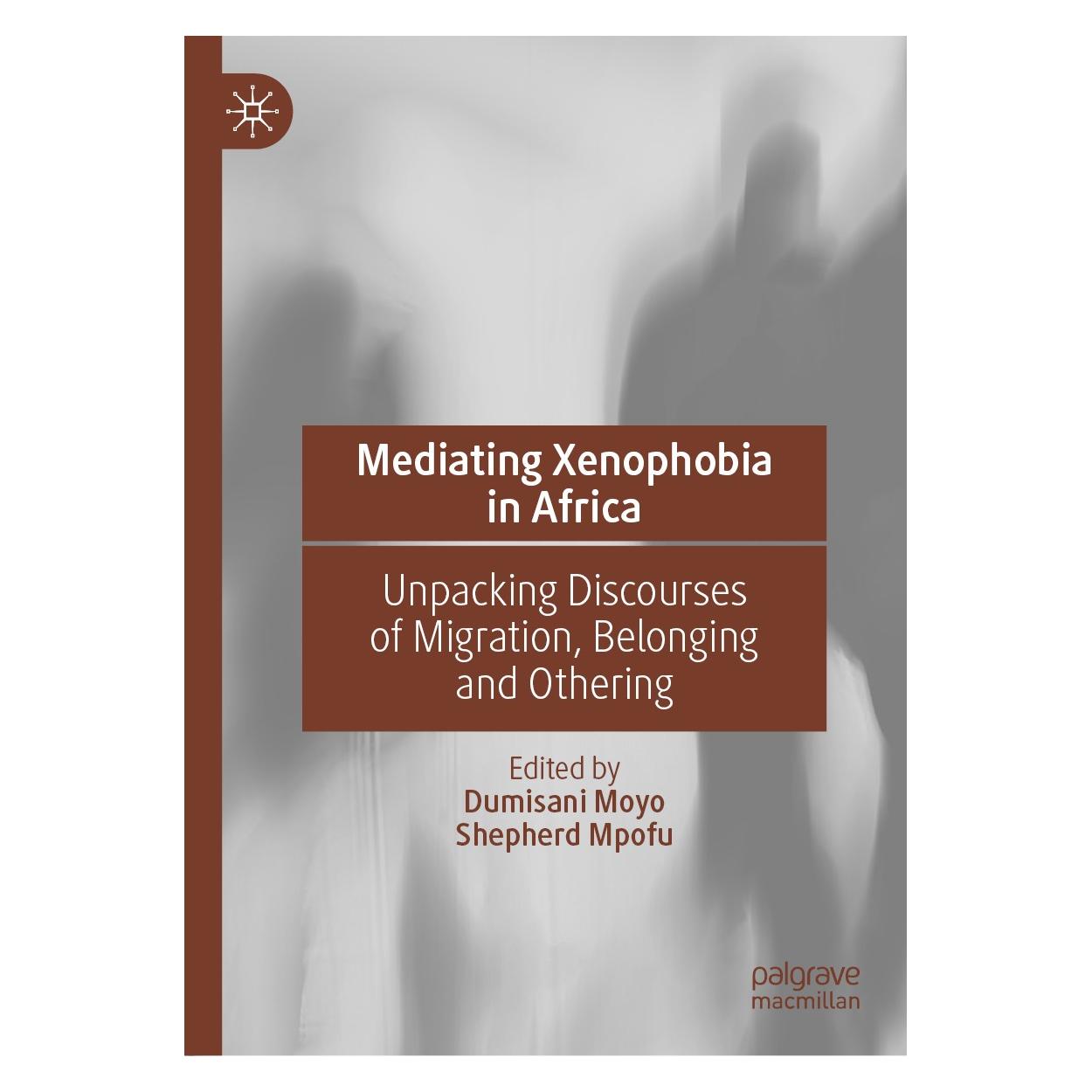 Springer Mediating Xenophobia in Africa (Englisch, Hardcover, Dumisani Moyo, Shepherd Mpofu) (9783030612351)