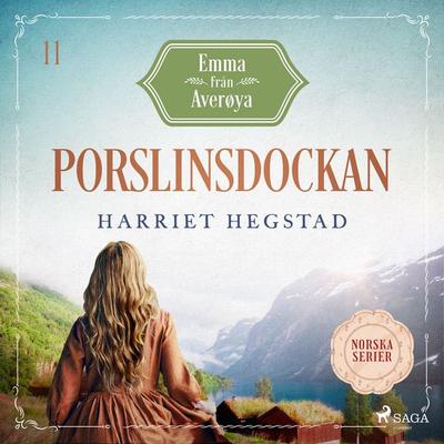 Porslinsdockan - Harriet Hegstad, Audio, 9788727260143