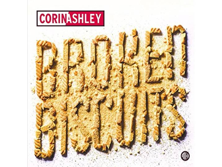 Corin Ashley - Broken Biscuits