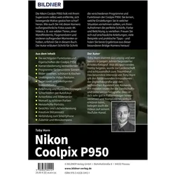 Nikon Coolpix P950, Ratgeber von Toby Horn