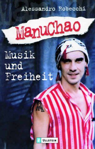Alessandro Robecchi - Manu Chao: Musik und Freiheit - Preis vom 09.10.2026 07:28:09 h