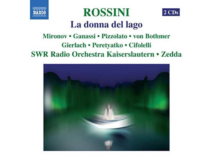 Rossini: la Donna Del Lago
