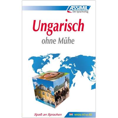 ASSiMiL Ungarisch ohne Mühe - Niveau A1-B2, Gebundene Ausgabe von Georges Kassai,Tamas Szende, Assimil, 978-2-7005-0180-3