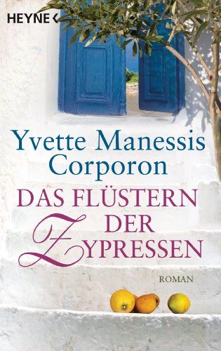 Corporon, Yvette Manessis - Das Flüstern der Zypressen: Roman - Preis vom 30.09.2026 22:30:23 h