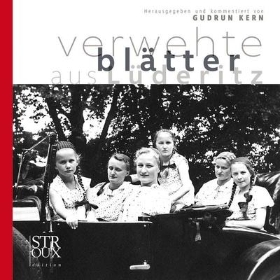 verwehte blätter aus Lüderitz, Gebundene Ausgabe von , Stroux Edition, 978-3-948065-02-7