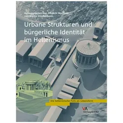 Urbane Strukturen und bürgerliche Identität im Hellenismus, Fachbücher