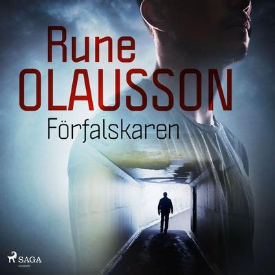 Förfalskaren - Rune Olausson, Audio, 9788726693676