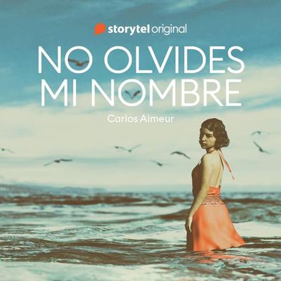 No olvides mi nombre - Carlos Aimeur, Audio, 9789178919659