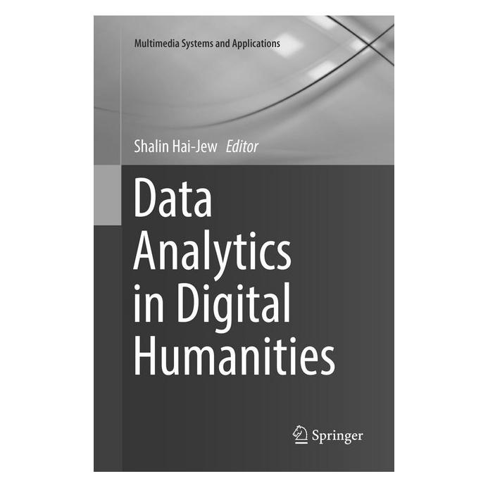 Springer Data Analytics in Digital Humanities (Englisch, Softcover, Shalin Hai-Jew) (56003879)
