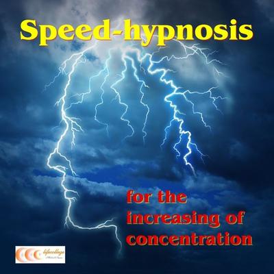 Speed-hypnosis for the increasing of concentration - Michael Bauer, Audio, 4057664022110