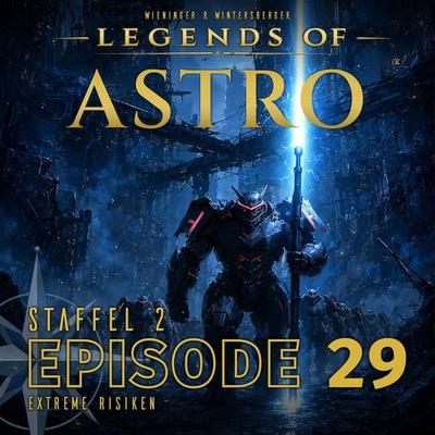 ASTRO S2 - Episode 29 - Extreme Risiken - Martin Wintersberger,Manuela Wieninger, Audio, 9783991192381