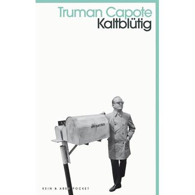 Kaltblütig, Taschenbuch von Truman Capote, Kein & Aber, 978-3-0369-5903-0
