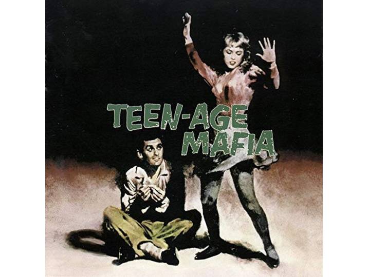 Teen-Age Mafia