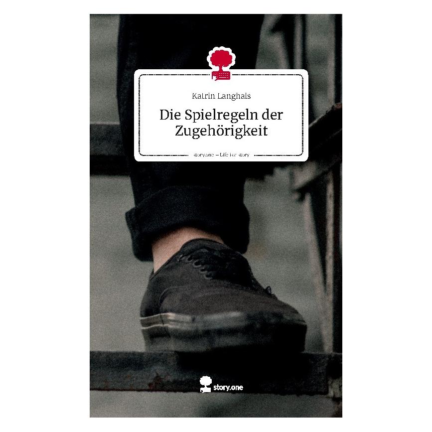 Umbreit Langhals:Die Spielregeln der Zugehörigk (Deutsch, Hardcover, Katrin Langhals) (67857033)