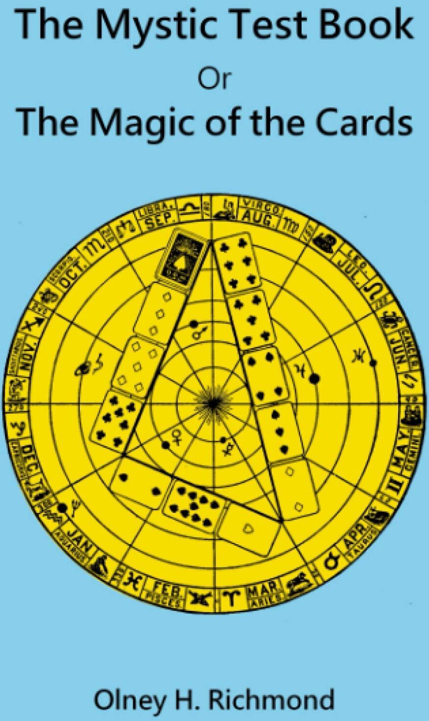 The Mystic Test Book: Or the Magic of the Cards - Preis vom 10.10.2026 11:48:34 h