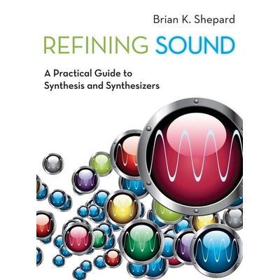Refining Sound, Gebundene Ausgabe von Shepard, Glénat, 978-0-19-992294-9