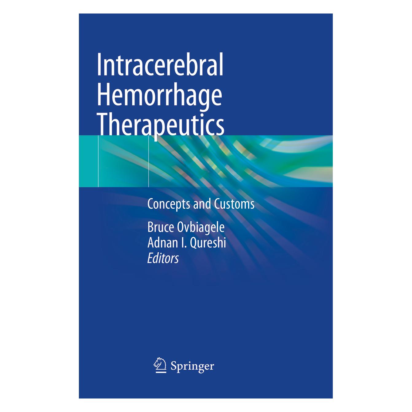 Springer Intracerebral Hemorrhage Therapeutics (Englisch, Softcover, Adnan I. Qureshi, Bruce Ovbiagele) (56097362)