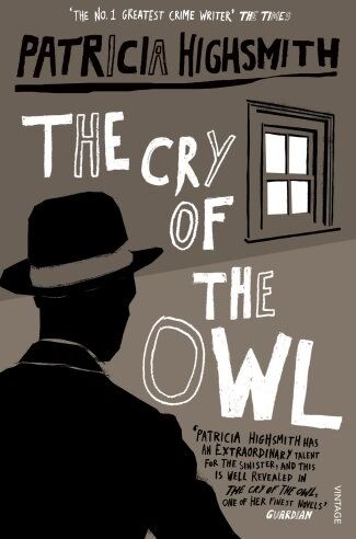 Patricia Highsmith - The Cry Of The Owl - Preis vom 10.10.2026 11:48:34 h