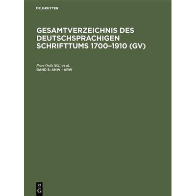 Anw - Arw, Gebundene Ausgabe von , De Gruyter Saur, 978-3-11-120168-9