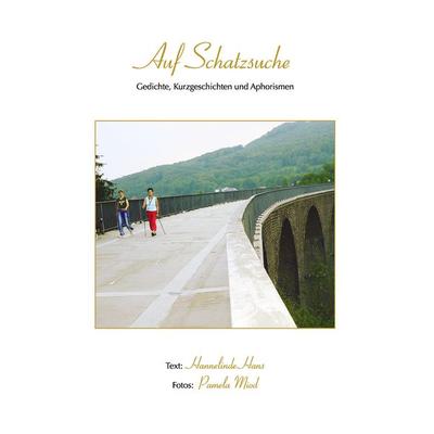 Auf Schatzsuche, Gebundene Ausgabe von Hannelinde Hans, BoD – Books on Demand, 978-3-8370-3297-0