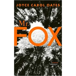 Mr. Fox, Belletristik von Joyce Carol Oates