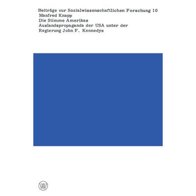 Die Stimme Amerikas, Taschenbuch von Manfred Knapp, VS Verlag für Sozialwissenschaften, 978-3-531-11170-4