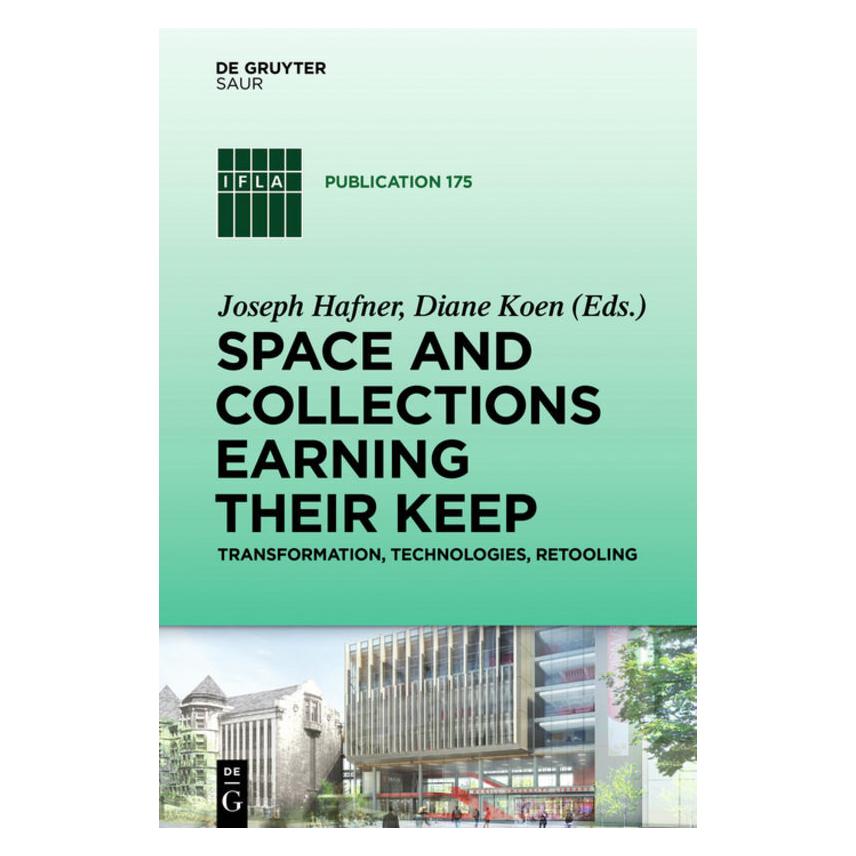De Gruyter Space and Collections Earning their Kee (Englisch, Hardcover, Diane Koen, Joseph Hafner) (67764235)