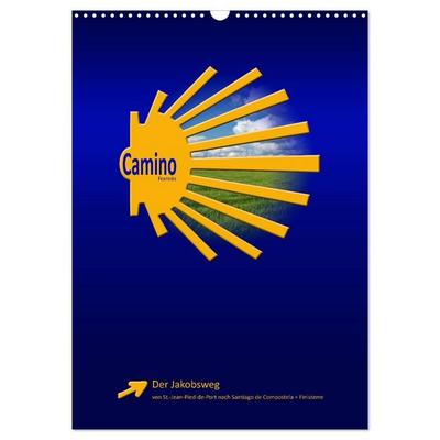 Jakobsweg - Camino Francés (Wandkalender 2027 DIN A3 hoch), CALVENDO Monatskalender