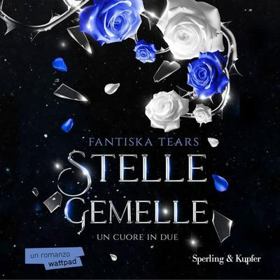 Stelle gemelle - Fantiska Tears, Audio, 9788820086237