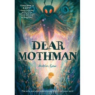 Dear Mothman, Taschenbuch von Robin Gow, Abrams & Chronicle, 978-1-4197-6441-7