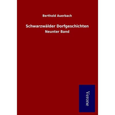 Schwarzwälder Dorfgeschichten, Taschenbuch von Berthold Auerbach, BoD - Books on Demand