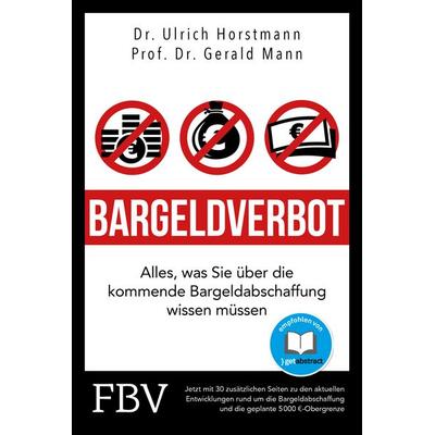 Bargeldverbot, Taschenbuch von Ulrich Horstmann,Gerald Mann,Robert Halver, Finanzbuch Verlag