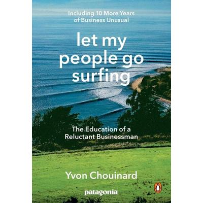 Let My People Go Surfing, Taschenbuch von Yvon Chouinard, Penguin LLC US, 978-0-14-310967-9