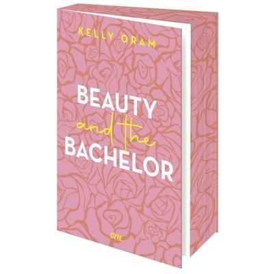 Beauty and the Bachelor, Taschenbuch von Kelly Oram, ONE