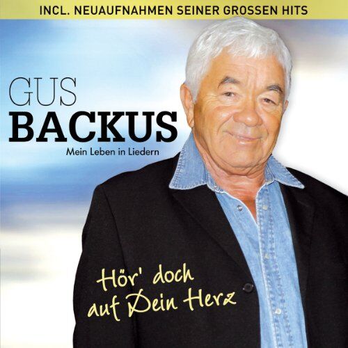 Gus Backus - Hör doch auf dein Herz; incl.Neuaufnahmen seiner großen Hits und 2 Duette mit seinem Sohn Jeffrey Backus; Da sprach der alte Häuptling der Indianer; Der Mann im Mond; Brauner Bär und weiße Taube; Bohnen in den Ohren; Sauerkraut Polka; - Preis