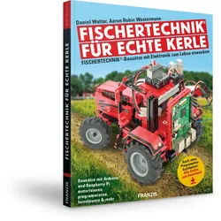 Fischertechnik® für echte Kerle