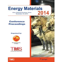 Energy Materials 2014, Fachbücher von Metals & Materials Society The Minerals