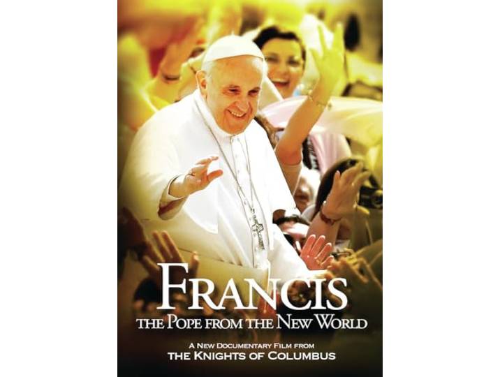 Francis: The Pope From The New World