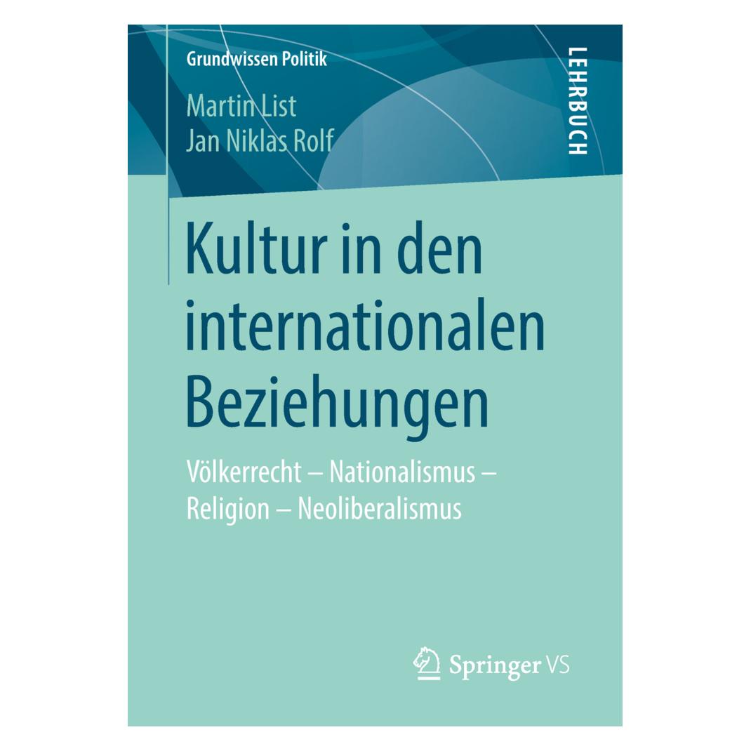 Springer Kultur in den internationalen Beziehungen (Deutsch, Softcover, Jan Niklas Rolf, Martin List) (55975409)