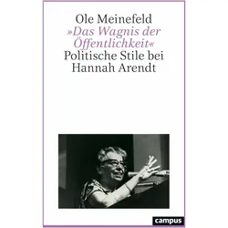 Meinefeld:»Das Wagnis der Öffentlichkei, Sachbücher von Ole Meinefeld