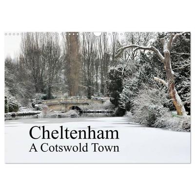 Cheltenham A Cotswold Town (Wall Calendar 2026 DIN A3 landscape), CALVENDO 12 Month Wall Calendar