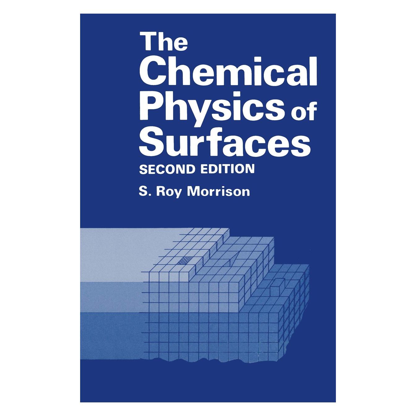 Springer The Chemical Physics of Surfaces (Englisch, Hardcover, S R Morrison, S. R. Morrison, S. Roy Morrison) (9780306435492)