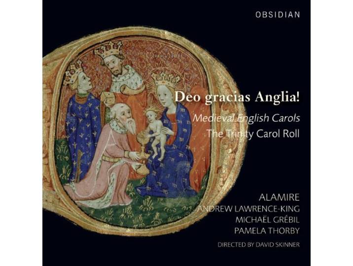 Alamire - Deo Gracias Anglia! English Carols