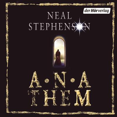 Anathem - Neal Stephenson, Audio, 9783844508369
