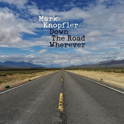 Down The Road Wherever (Deluxe Edt.) - Mark Knopfler, CD