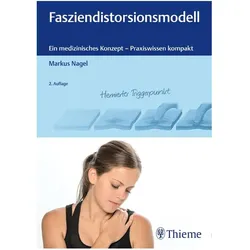 Nagel:Fasziendistorsionsmodell, Fachbücher von Markus Nagel